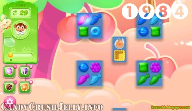 Candy Crush Jelly Saga : Level 1984 – Videos, Cheats, Tips and Tricks