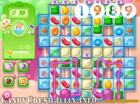 Candy Crush Jelly Saga : Level 1989 – Videos, Cheats, Tips and Tricks