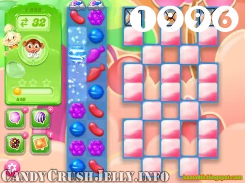 Candy Crush Jelly Saga : Level 1996 – Videos, Cheats, Tips and Tricks
