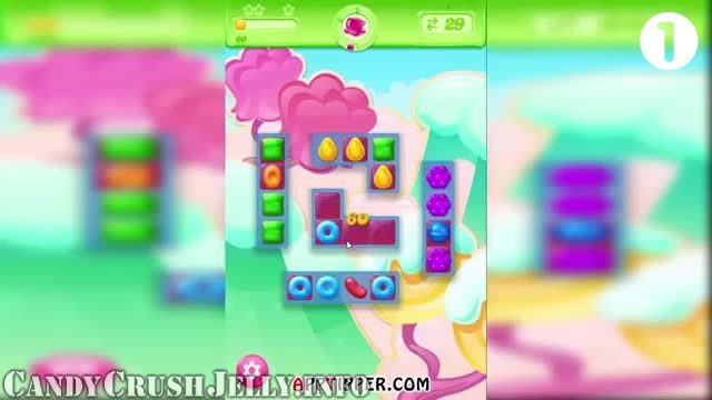 Candy Crush Jelly Saga : Level 1 – Videos, Cheats, Tips and Tricks