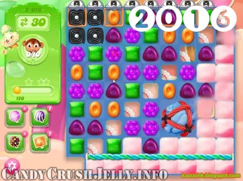 Candy Crush Jelly Saga : Level 2016 – Videos, Cheats, Tips and Tricks