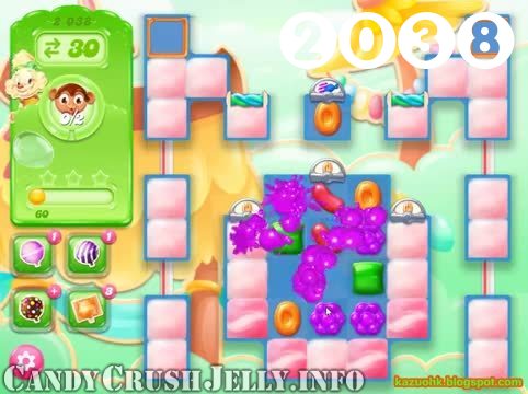 Candy Crush Jelly Saga : Level 2038 – Videos, Cheats, Tips and Tricks