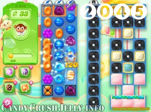 Candy Crush Jelly Saga : Level 2045 – Videos, Cheats, Tips and Tricks