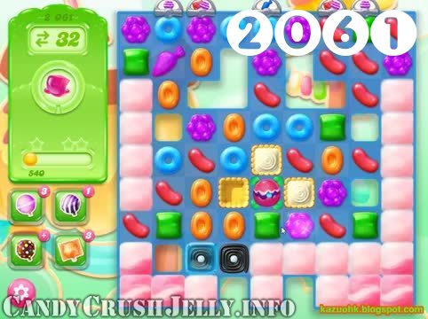 Candy Crush Jelly Saga : Level 2061 – Videos, Cheats, Tips and Tricks