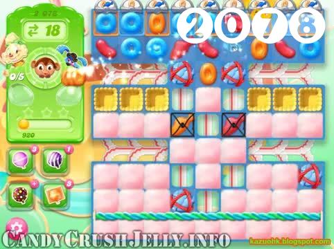 Candy Crush Jelly Saga : Level 2078 – Videos, Cheats, Tips and Tricks