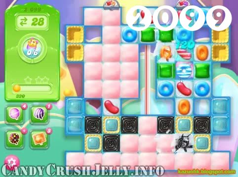 Candy Crush Jelly Saga : Level 2099 – Videos, Cheats, Tips and Tricks