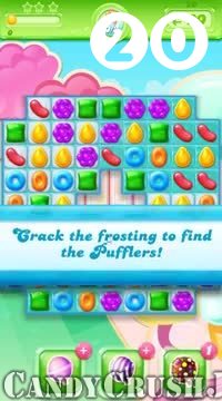 Candy Crush Jelly Saga : Level 20 – Videos, Cheats, Tips and Tricks