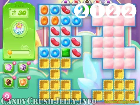 Candy Crush Jelly Saga : Level 2122 – Videos, Cheats, Tips and Tricks