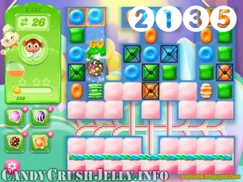 Candy Crush Jelly Saga : Level 2135 – Videos, Cheats, Tips and Tricks