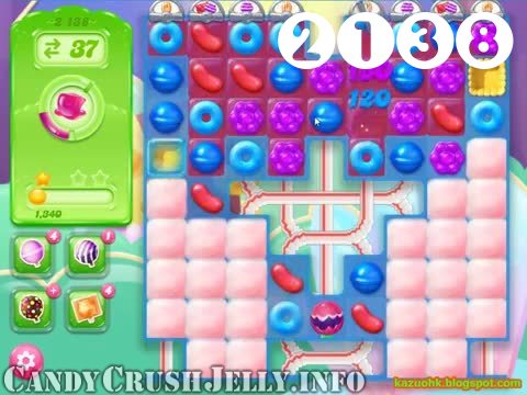Candy Crush Jelly Saga : Level 2138 – Videos, Cheats, Tips and Tricks