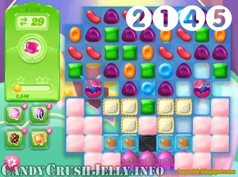 Candy Crush Jelly Saga : Level 2145 – Videos, Cheats, Tips and Tricks