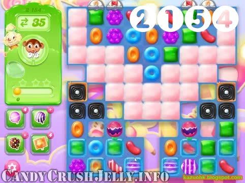 Candy Crush Jelly Saga : Level 2154 – Videos, Cheats, Tips and Tricks