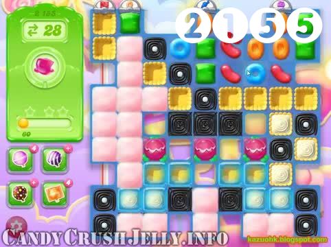 Candy Crush Jelly Saga : Level 2155 – Videos, Cheats, Tips and Tricks