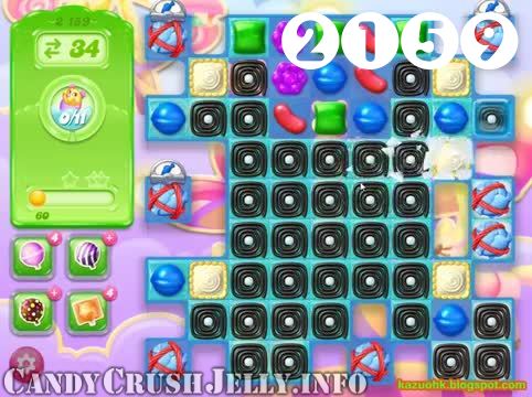Candy Crush Jelly Saga : Level 2159 – Videos, Cheats, Tips and Tricks