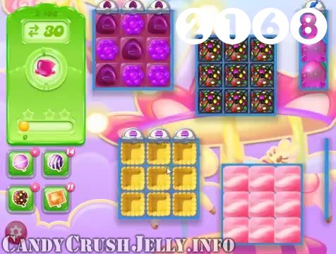 Candy Crush Jelly Saga : Level 2168 – Videos, Cheats, Tips and Tricks