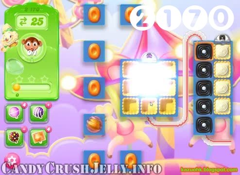 Candy Crush Jelly Saga : Level 2170 – Videos, Cheats, Tips and Tricks