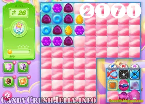 Candy Crush Jelly Saga : Level 2171 – Videos, Cheats, Tips and Tricks