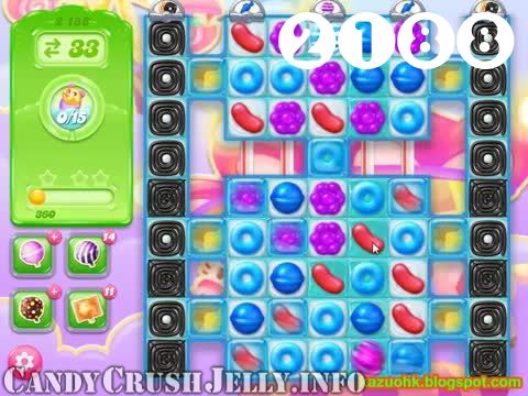 Candy Crush Jelly Saga : Level 2188 – Videos, Cheats, Tips and Tricks