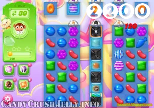 Candy Crush Jelly Saga : Level 2200 – Videos, Cheats, Tips and Tricks