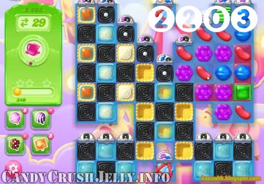 Candy Crush Jelly Saga : Level 2203 – Videos, Cheats, Tips and Tricks