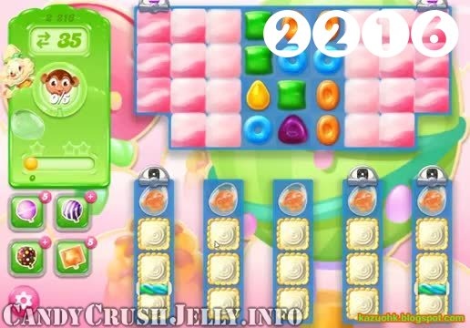 Candy Crush Jelly Saga : Level 2216 – Videos, Cheats, Tips and Tricks