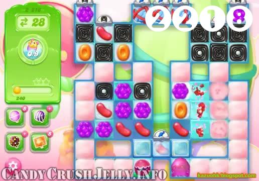 Candy Crush Jelly Saga : Level 2218 – Videos, Cheats, Tips and Tricks