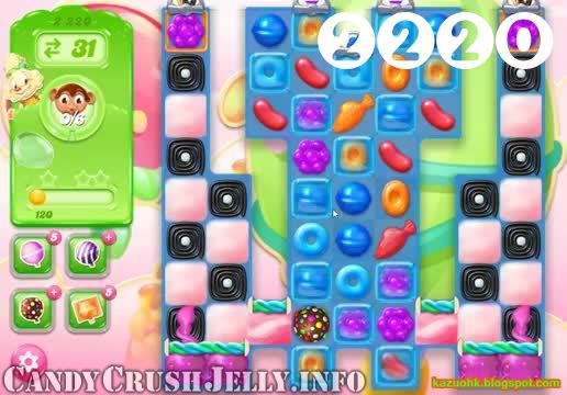 Candy Crush Jelly Saga : Level 2220 – Videos, Cheats, Tips and Tricks