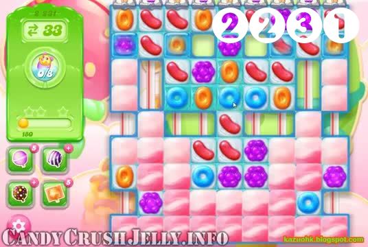 Candy Crush Jelly Saga : Level 2231 – Videos, Cheats, Tips and Tricks