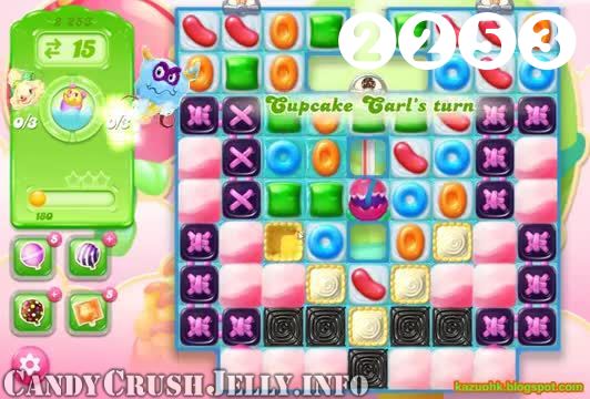 Candy Crush Jelly Saga : Level 2253 – Videos, Cheats, Tips and Tricks