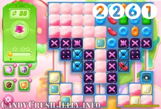 Candy Crush Jelly Saga : Level 2261 – Videos, Cheats, Tips and Tricks