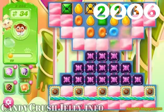 Candy Crush Jelly Saga : Level 2266 – Videos, Cheats, Tips and Tricks