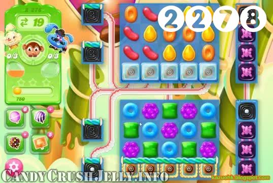 Candy Crush Jelly Saga : Level 2278 – Videos, Cheats, Tips and Tricks
