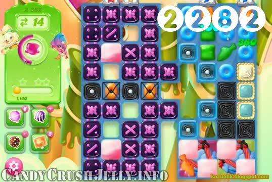 Candy Crush Jelly Saga : Level 2282 – Videos, Cheats, Tips and Tricks