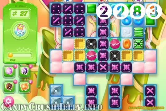 Candy Crush Jelly Saga : Level 2283 – Videos, Cheats, Tips and Tricks