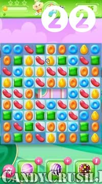 Candy Crush Jelly Saga : Level 22 – Videos, Cheats, Tips and Tricks