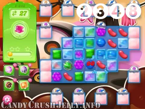 Candy Crush Jelly Saga : Level 2348 – Videos, Cheats, Tips and Tricks