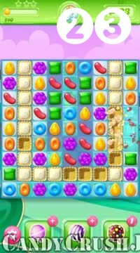 Candy Crush Jelly Saga : Level 23 – Videos, Cheats, Tips and Tricks