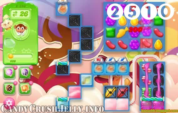 Candy Crush Jelly Saga : Level 2510 – Videos, Cheats, Tips and Tricks