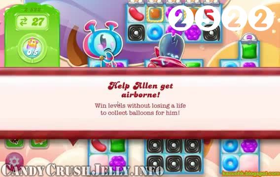 Candy Crush Jelly Saga : Level 2522 – Videos, Cheats, Tips and Tricks