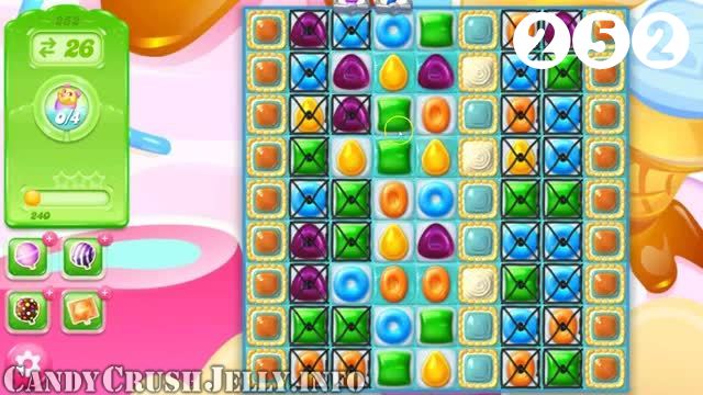 Candy Crush Jelly Saga : Level 252 – Videos, Cheats, Tips and Tricks