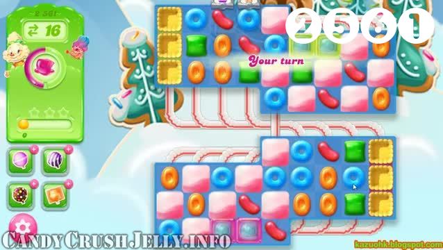 Candy Crush Jelly Saga : Level 2561 – Videos, Cheats, Tips and Tricks