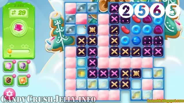 Candy Crush Jelly Saga : Level 2565 – Videos, Cheats, Tips and Tricks