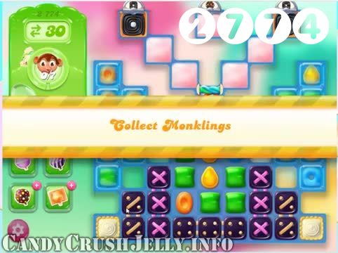 Candy Crush Jelly Saga : Level 2774 – Videos, Cheats, Tips and Tricks