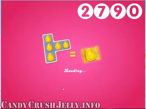 Candy Crush Jelly Saga : Level 2790 – Videos, Cheats, Tips and Tricks
