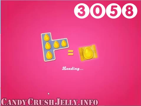 Candy Crush Jelly Saga : Level 3058 – Videos, Cheats, Tips and Tricks