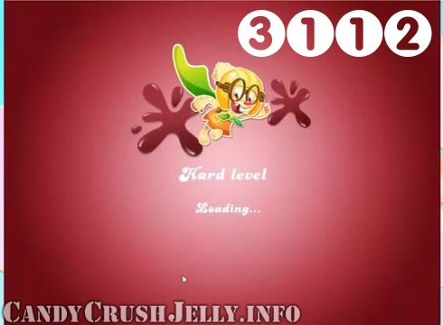 Candy Crush Jelly Saga : Level 3112 – Videos, Cheats, Tips and Tricks