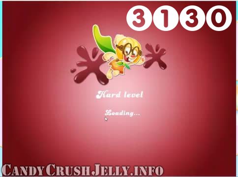 Candy Crush Jelly Saga : Level 3130 – Videos, Cheats, Tips and Tricks