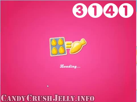 Candy Crush Jelly Saga : Level 3141 – Videos, Cheats, Tips and Tricks