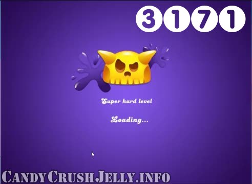 Candy Crush Jelly Saga : Level 3171 – Videos, Cheats, Tips and Tricks