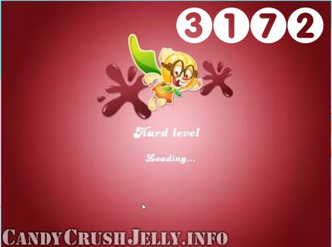 Candy Crush Jelly Saga : Level 3172 – Videos, Cheats, Tips and Tricks